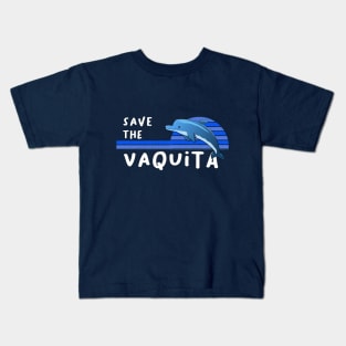 Save the Vaquita Kids T-Shirt